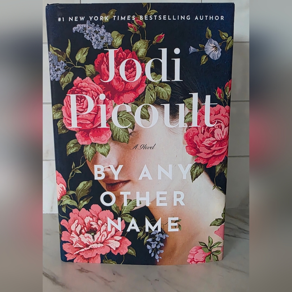 Hand Signed Book By Any Other Name by Jodi Picoult